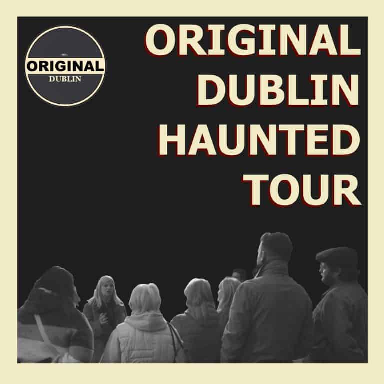Original Dublin Haunted Tour